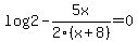 log2-5x%2F2%28x%2B8%29+=+0