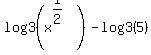 log3%28x%5E%281%2F2%29%29-log3%285%29