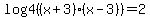log4%28%28x%2B3%29%28x-3%29%29=2