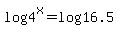 log4%5Ex+=+log+16.5