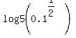 log5%280.1%5E%281%2F2%29%29