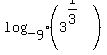 log_%5B9%5D%283%5E%281%2F3%29%29