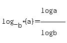 log_%5Bb%5D%28a%29=%28log%28a%29%29%2F%28log%28b%29%29