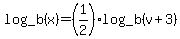 log_b%28x%29=%281%2F2%29log_b%28v%2B3%29