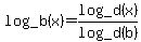 log_b%28x%29=+log_d%28x%29%2Flog_d%28b%29