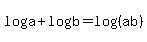 loga%2Blogb=log%28%28ab%29%29