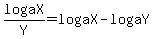 loga+X%2FY=+loga+X+-+loga+Y