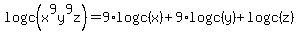 logc%28x%5E9y%5E9z%29=9%2Alogc%28x%29%2B9%2Alogc%28y%29%2Blogc%28z%29