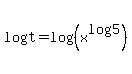 logt=log%28%28x%5Elog5%29%29