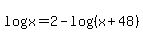 logx=2-log%28%28x%2B48%29%29