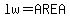 lw+=+AREA