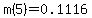 m%285%29=0.1116