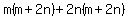 m%28m%2B2n%29%2B2n%28m%2B2n%29