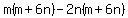 m%28m+%2B+6n%29-2n%28+m%2B+6n%29