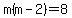 m%28m-2%29=8
