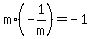 m%2A%28-1%2Fm%29=-1