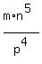 m%2An%5E%285%29%2Fp%5E4