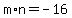 m%2An+=+-16