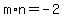 m%2An+=+-2