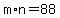 m%2An+=+88