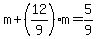 m%2B%2812%2F9%29m=5%2F9