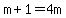 m%2B1=4m