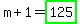 m%2B1=highlight_green%28+125+%29