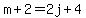 m%2B2=2j%2B4