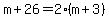 m%2B26=2%28m%2B3%29