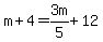 m%2B4=3m%2F5%2B12