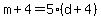 m%2B4=5%2A%28d%2B4%29