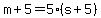 m%2B5=5%2A%28s%2B5%29