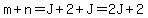 m%2Bn=J%2B2%2BJ=2J%2B2