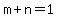 m%2Bn+=+1