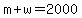 m%2Bw=2000