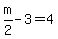 m%2F2+-+3+=+4