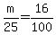 m%2F25=16%2F100
