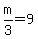 m%2F3=9