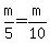 m%2F5=m%2F10