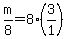m%2F8+=+8+%2A+%283%2F1%29