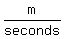 m%2Fseconds