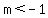 m%3C-1