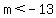 m%3C-13