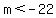m%3C-22