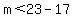 m%3C23-17