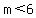 m%3C6
