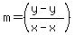 m=%28%28y-y%29%2F%28x-x%29%29