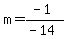 m=%28-1%29%2F%28-14%29