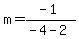m=%28-1%29%2F%28-4-2%29
