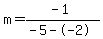 m=%28-1%29%2F%28-5--2%29